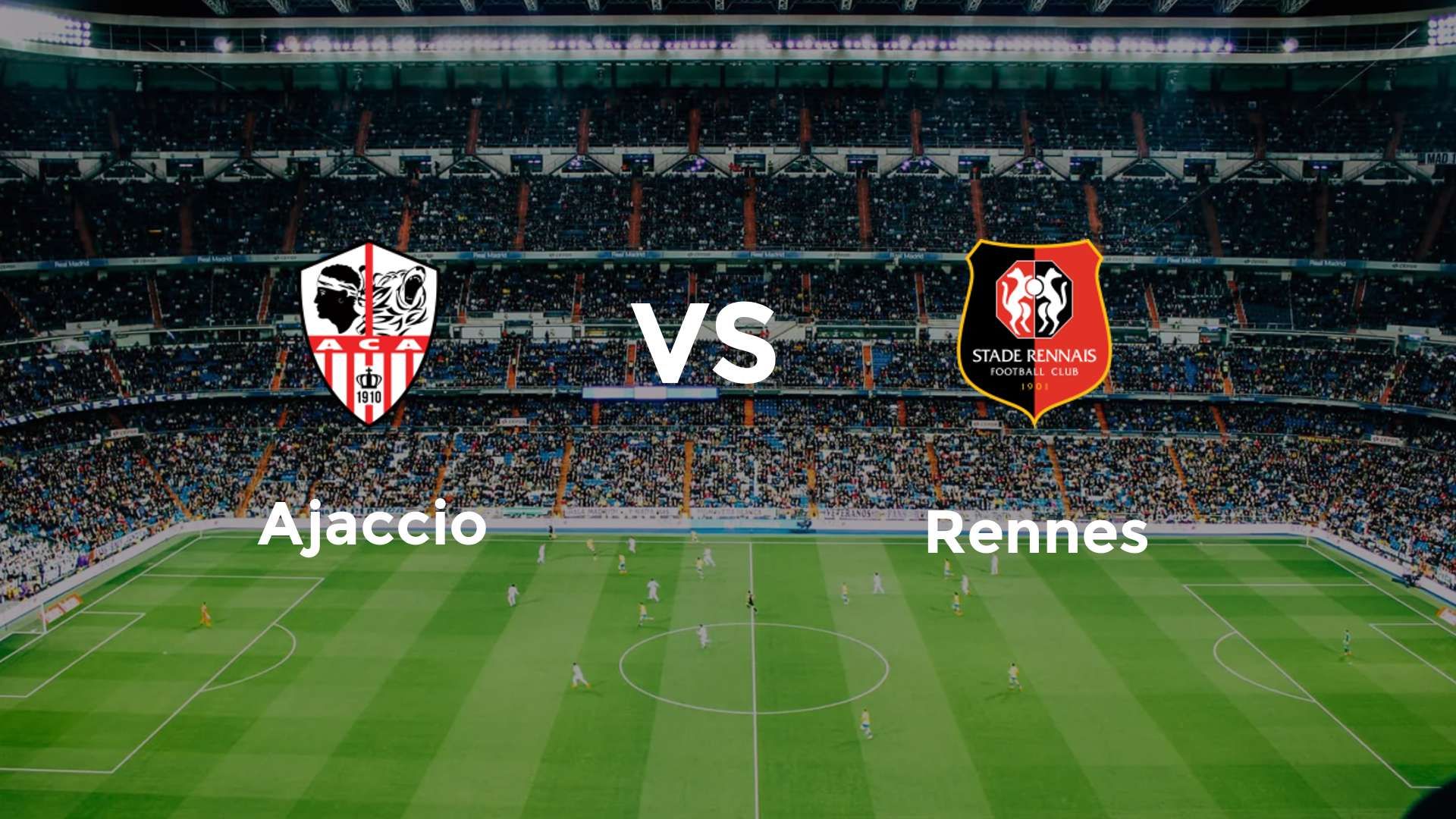 Ajaccio vs Rennes