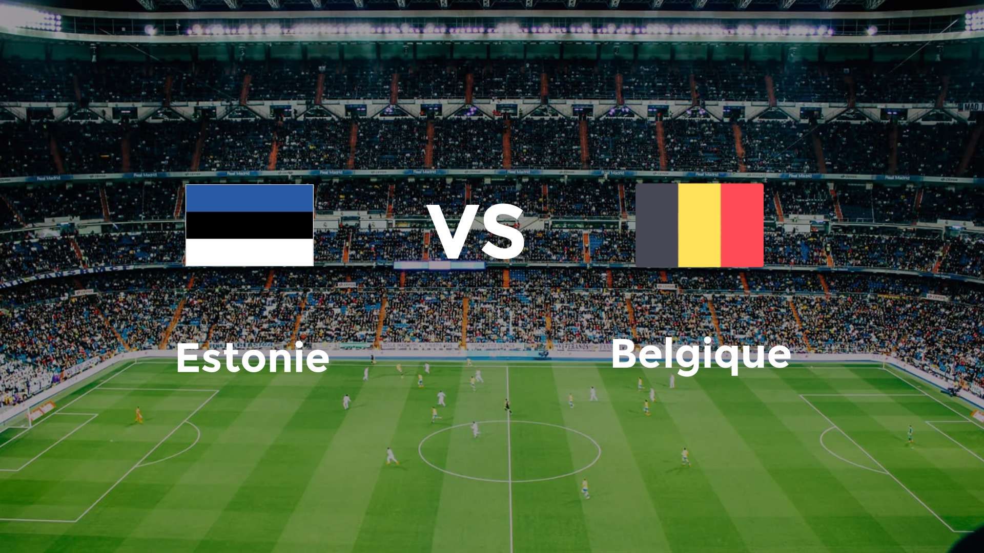 Estonie vs Belgique
