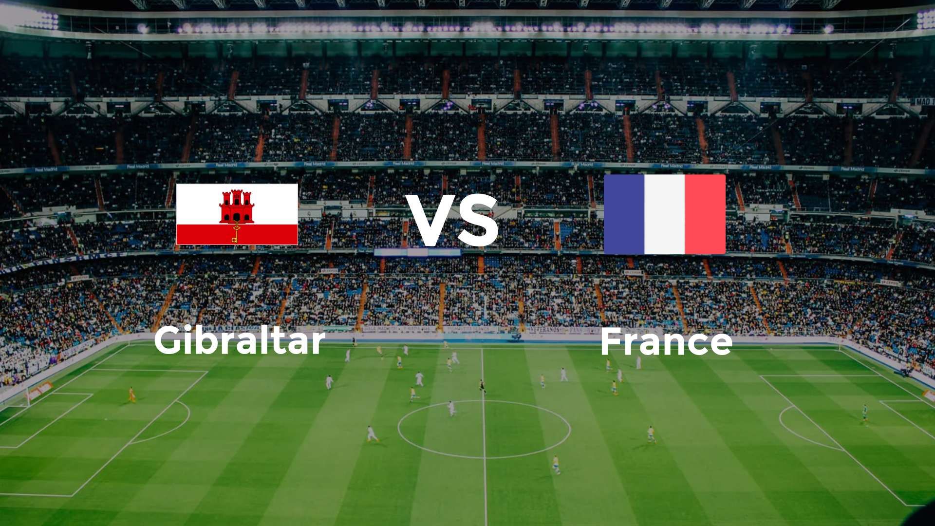 Gibraltar vs France