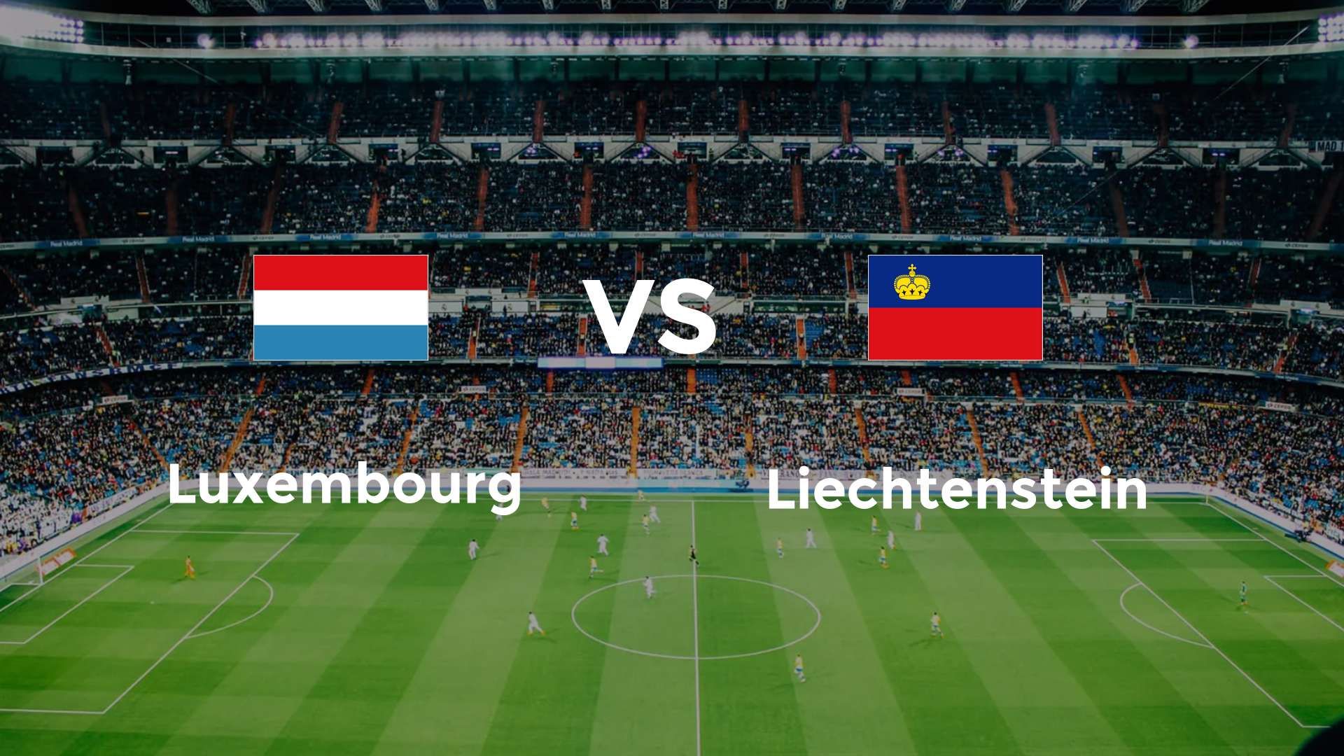 Luxembourg vs Liechtenstein