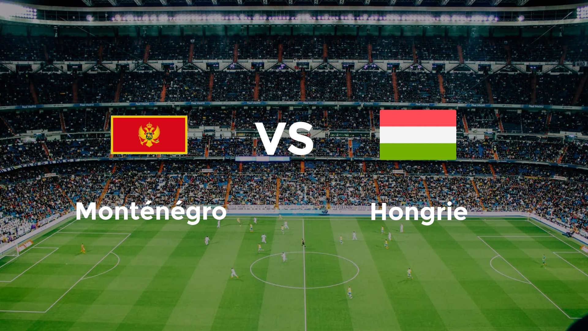 Montenegro vs Hungary