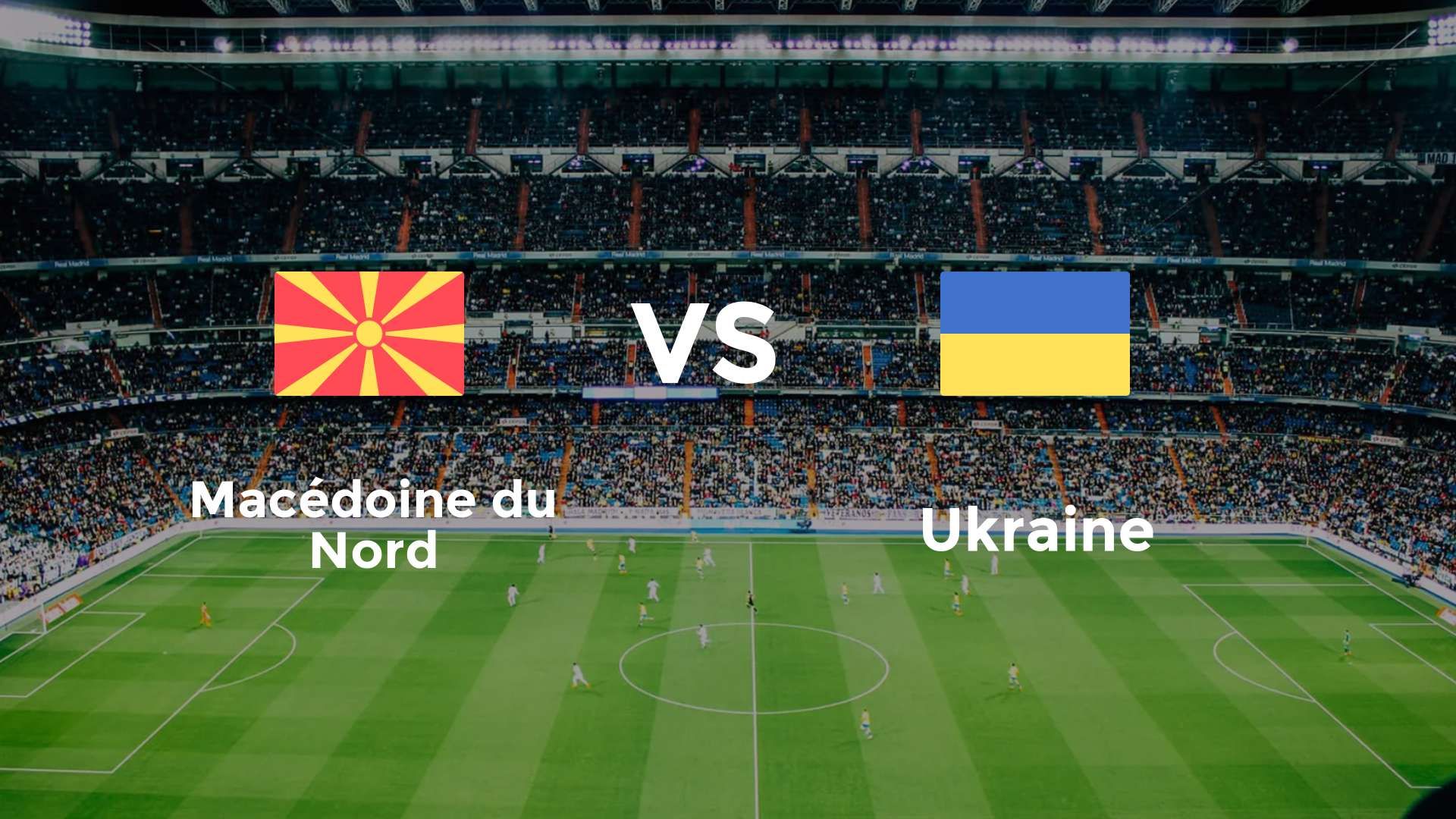 North Macedonia vs Ukraine