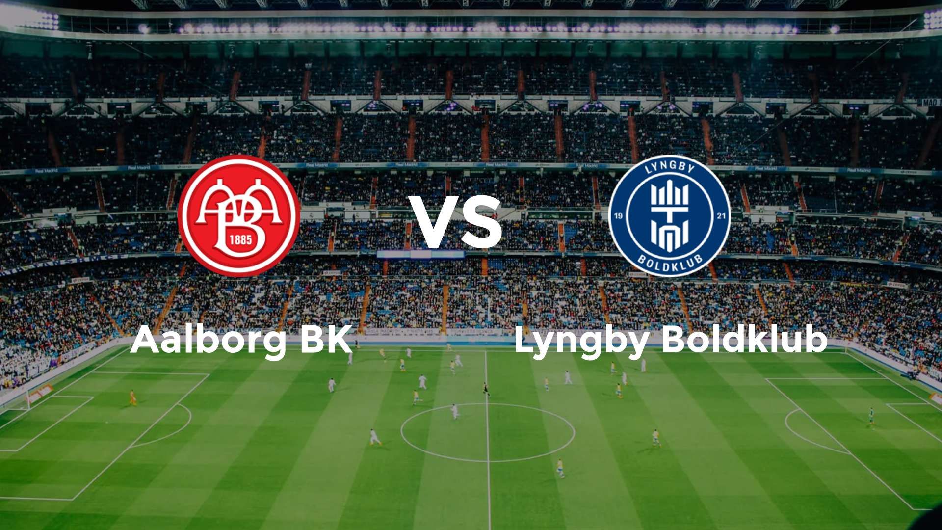 Aalborg BK vs Lyngby Boldklub