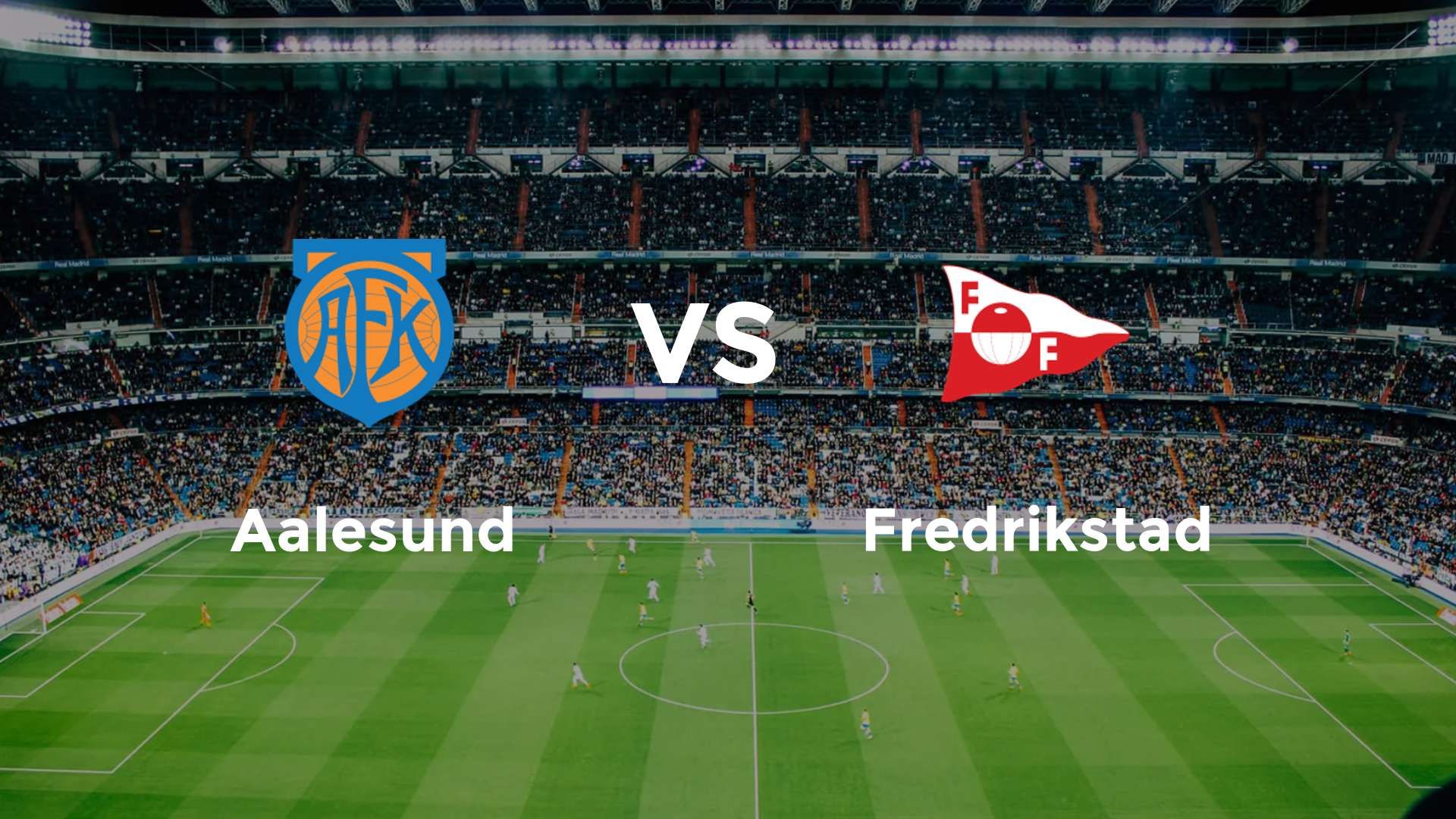 Aalesund vs Fredrikstad