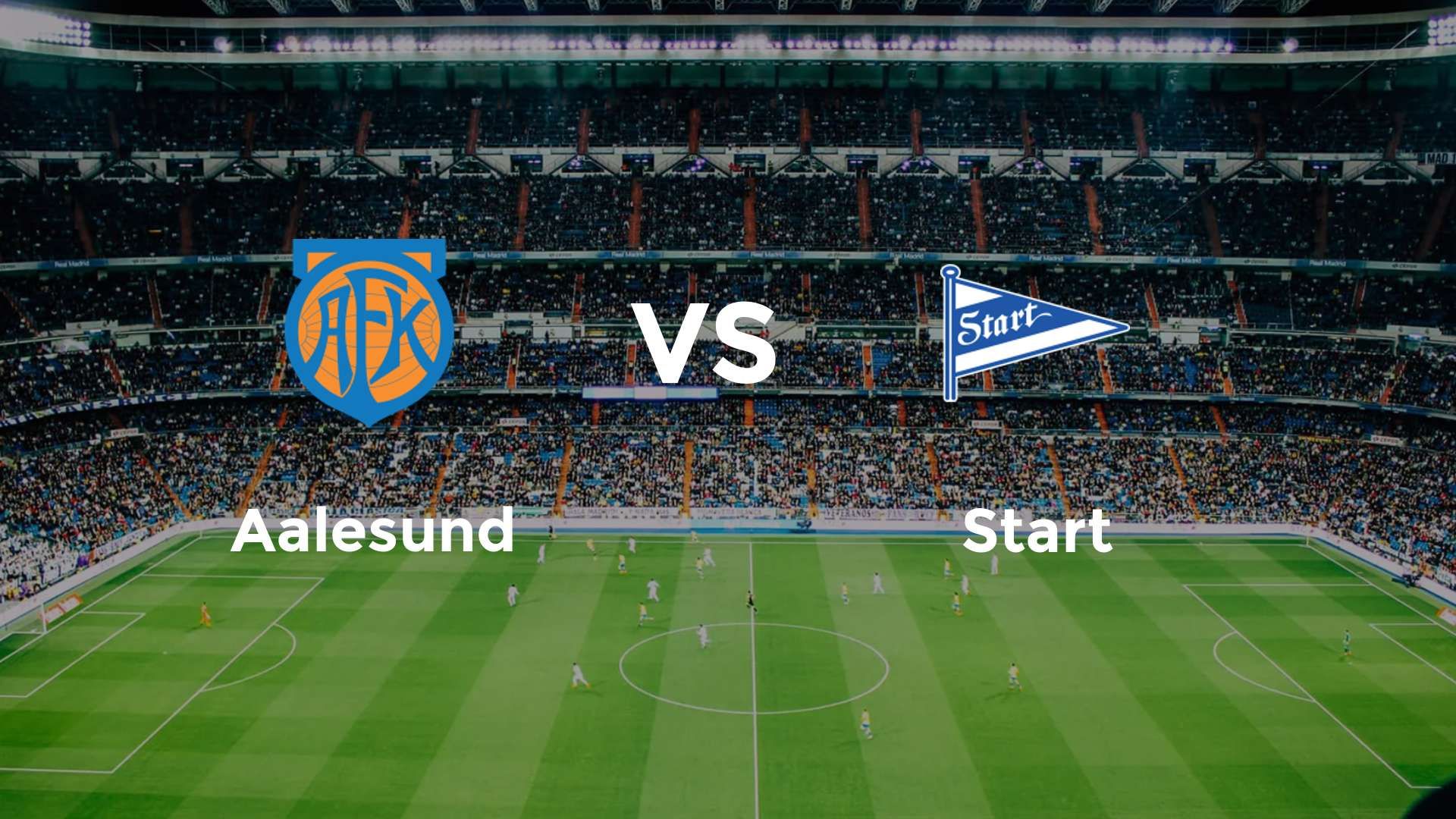 Aalesund vs Start