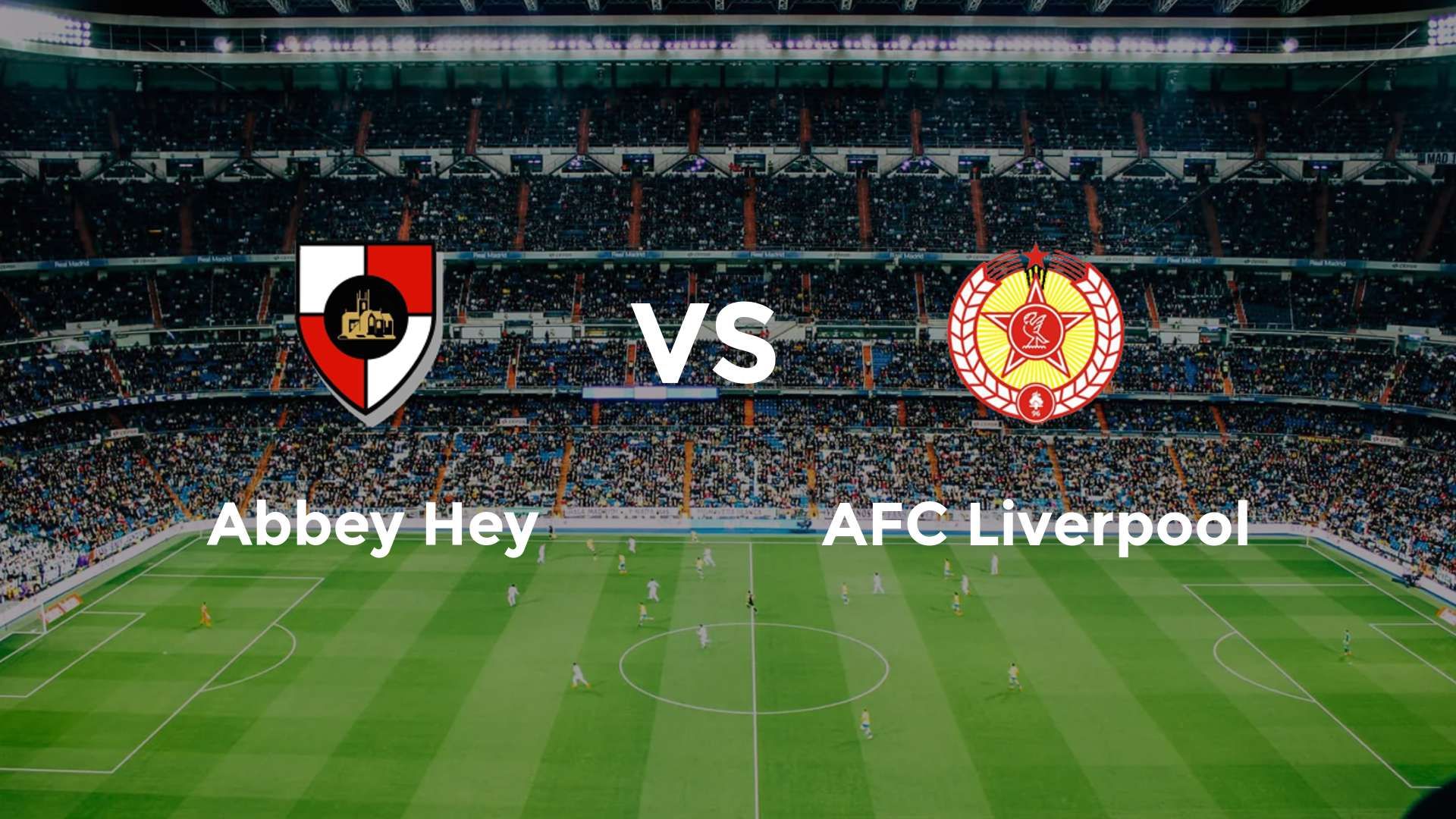 Abbey Hey vs AFC Liverpool