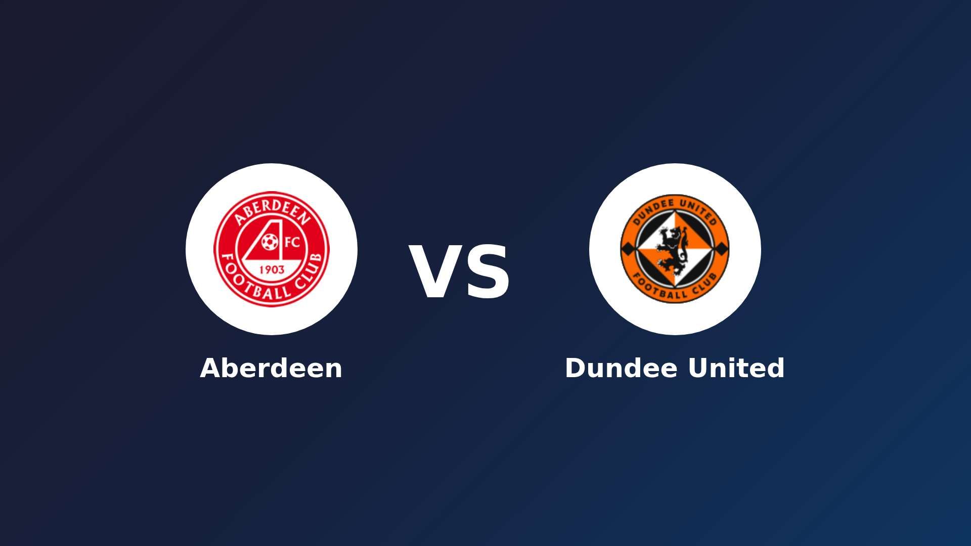 Aberdeen vs Dundee United