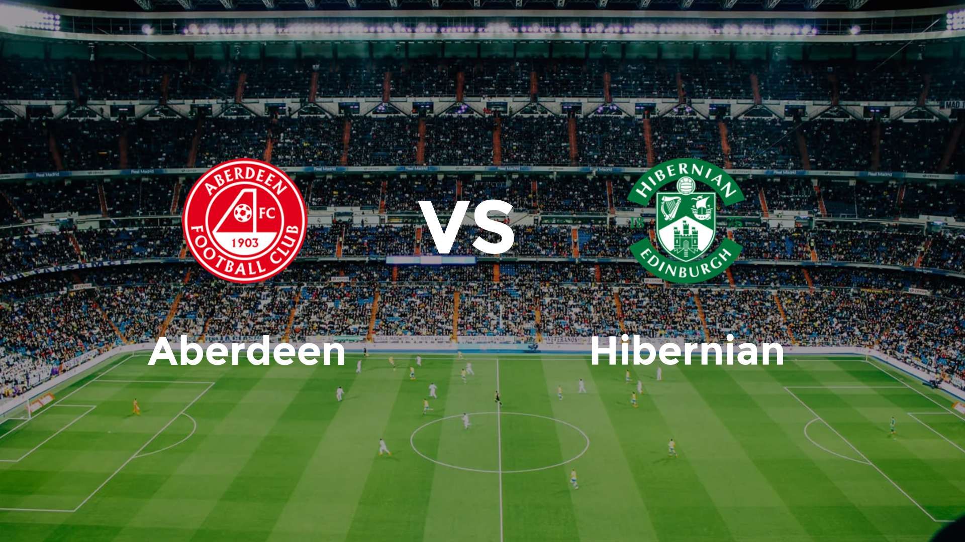 Aberdeen vs Hibernian