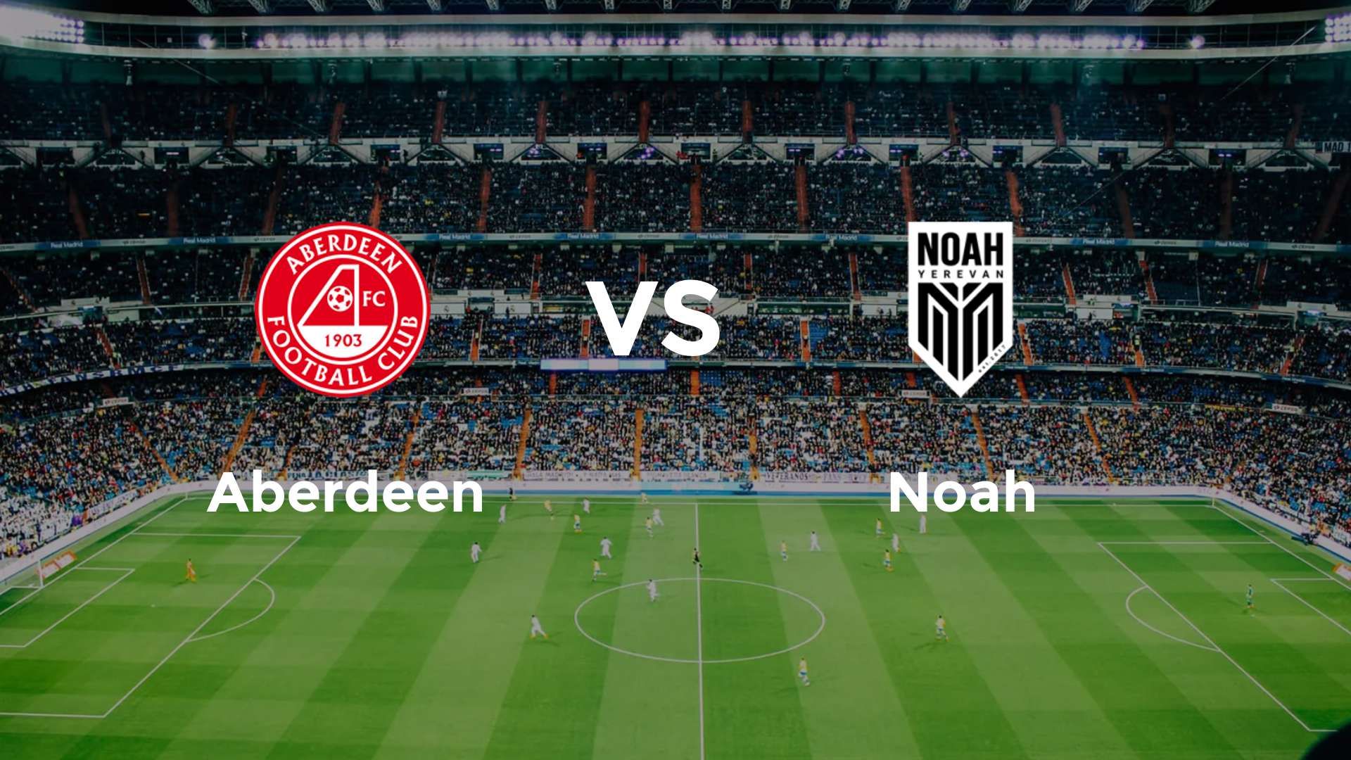 Aberdeen vs Noah