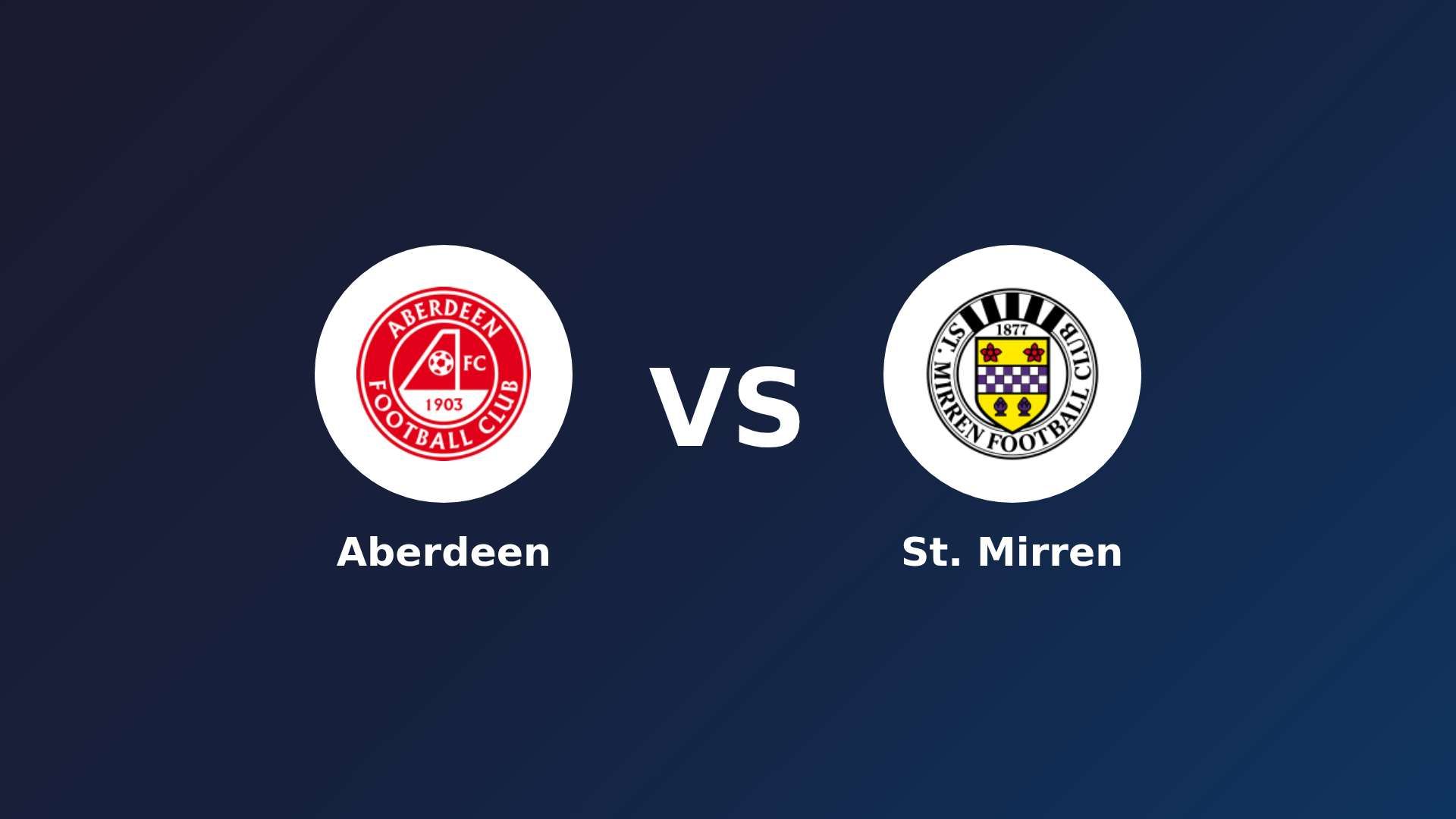 Aberdeen vs St. Mirren
