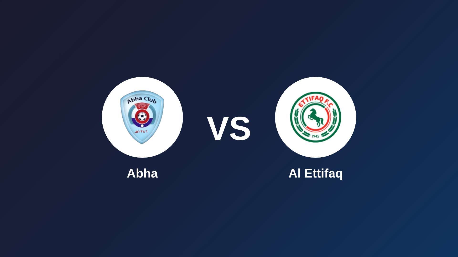 Abha vs Al Ettifaq