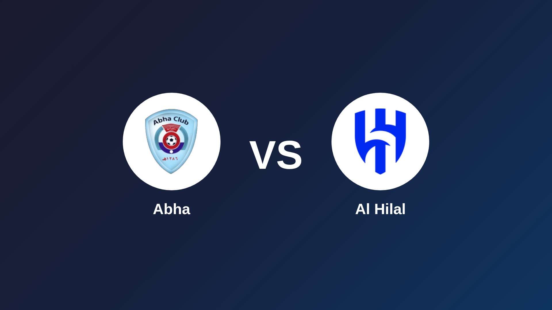 Abha vs Al Hilal