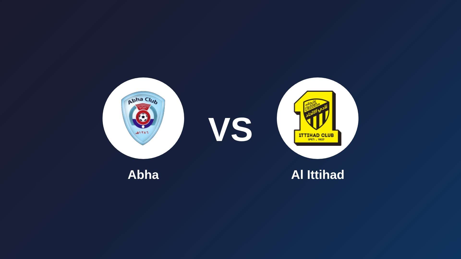 Abha vs Al Ittihad