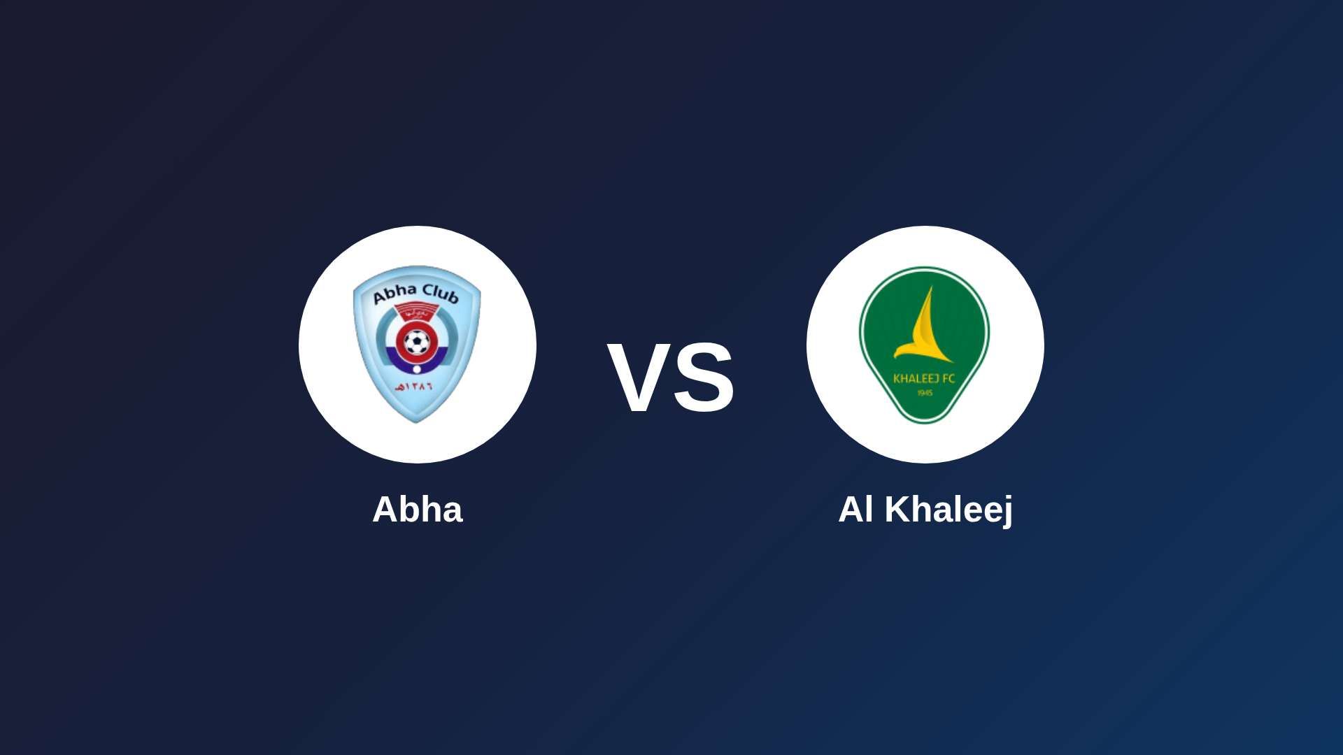 Abha vs Al Khaleej