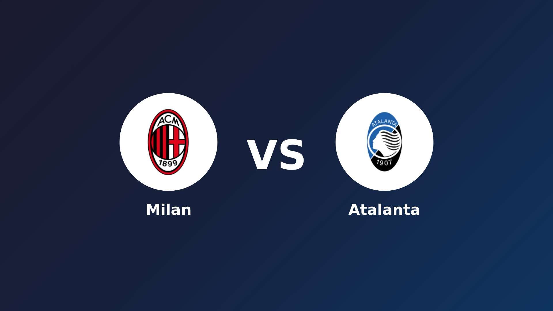AC Milan vs Atalanta