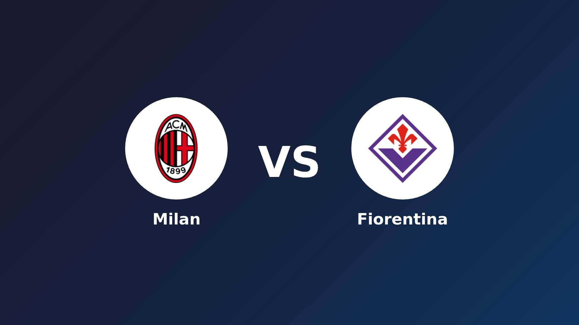AC Milan vs Fiorentina