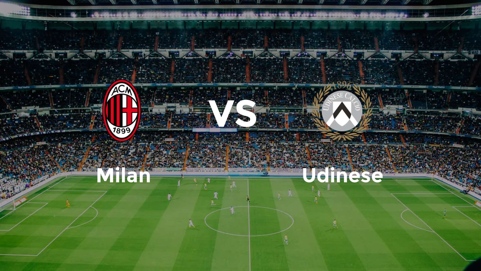 AC Milan vs Udinese