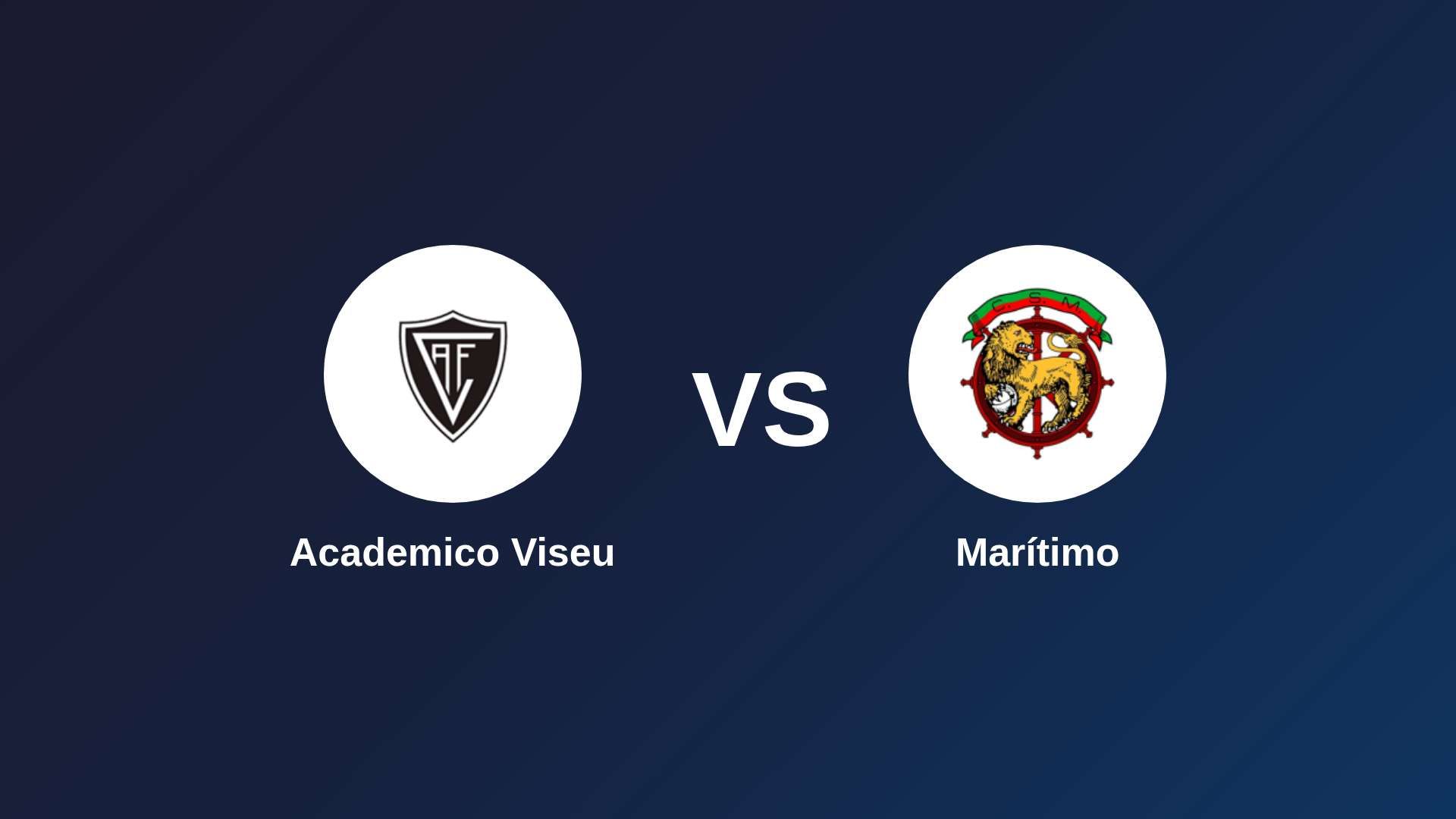Academico Viseu vs Marítimo