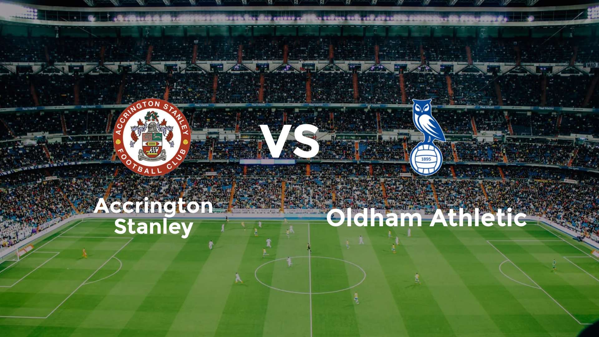 Accrington Stanley vs Oldham Athletic