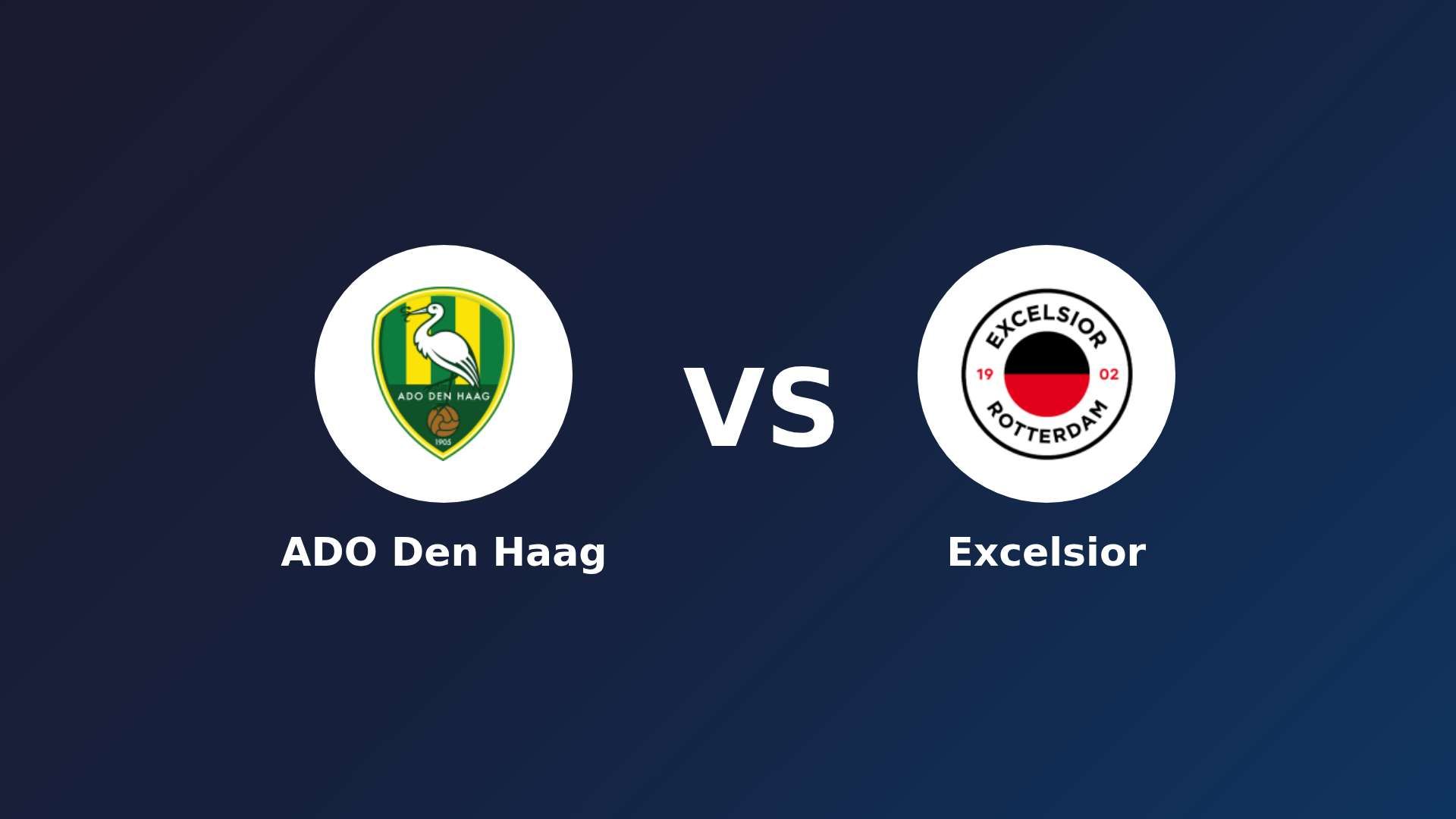ADO Den Haag vs Excelsior
