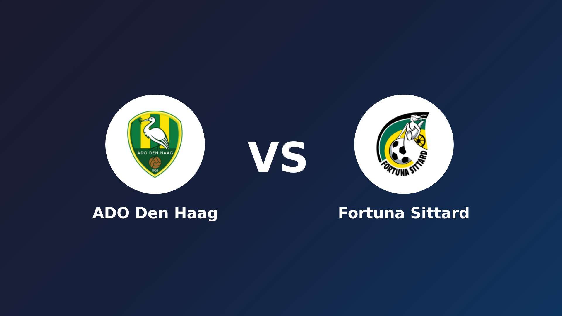 ADO Den Haag vs Fortuna Sittard