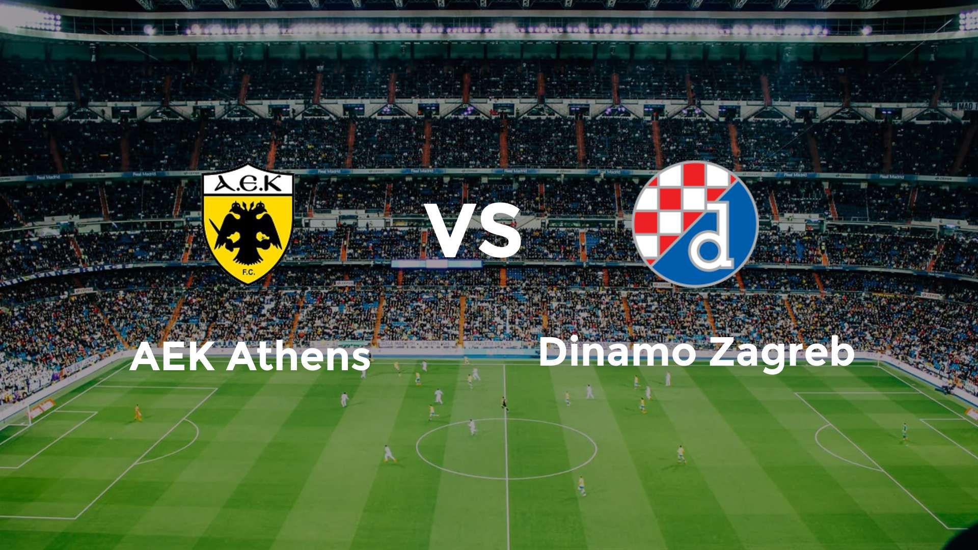 AEK Athens vs Dinamo Zagreb
