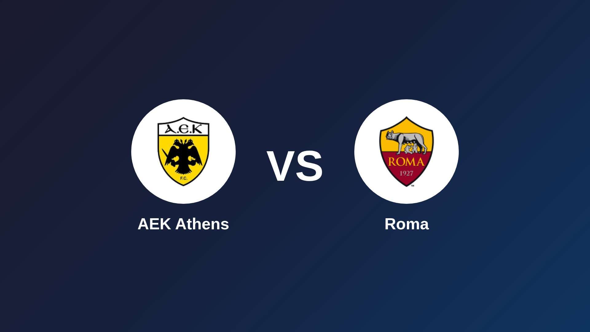 AEK Athens vs Roma