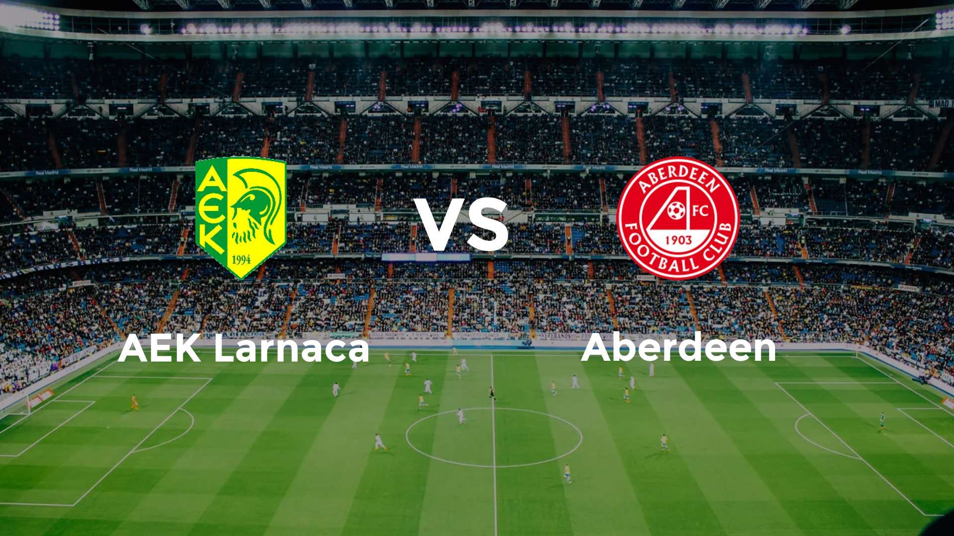 AEK Larnaca vs Aberdeen