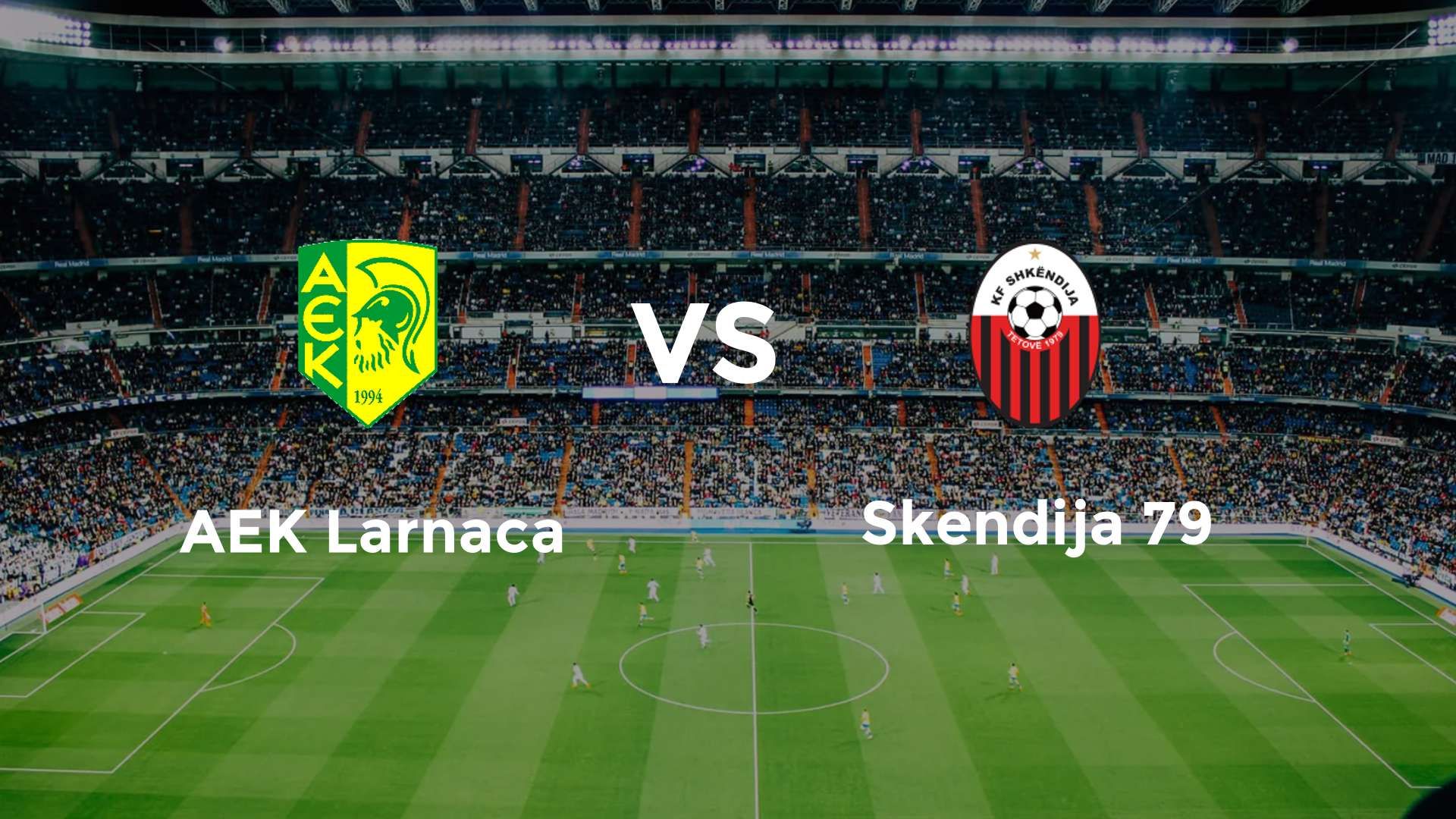 AEK Larnaca vs Skendija 79