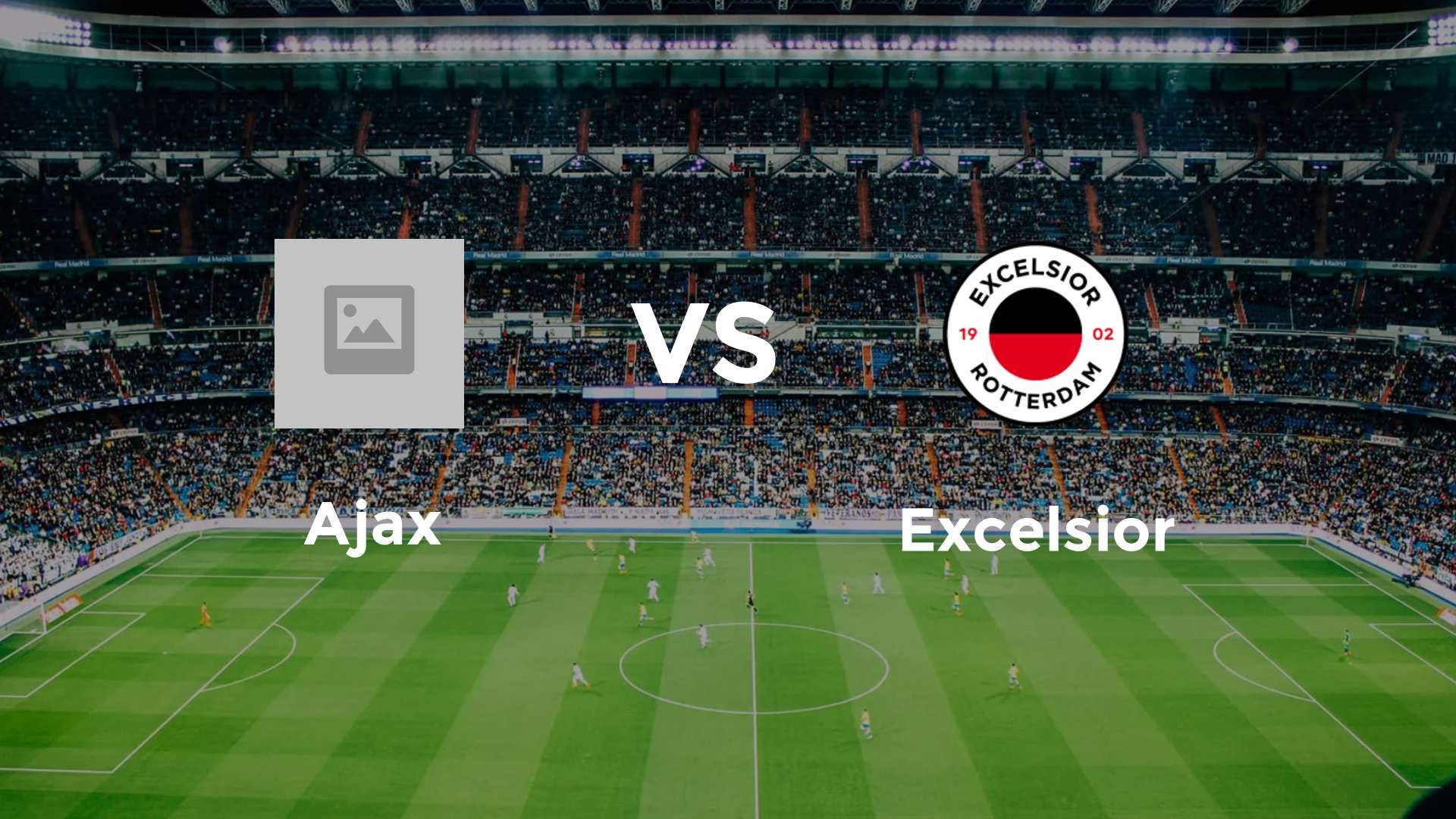 Ajax vs Excelsior