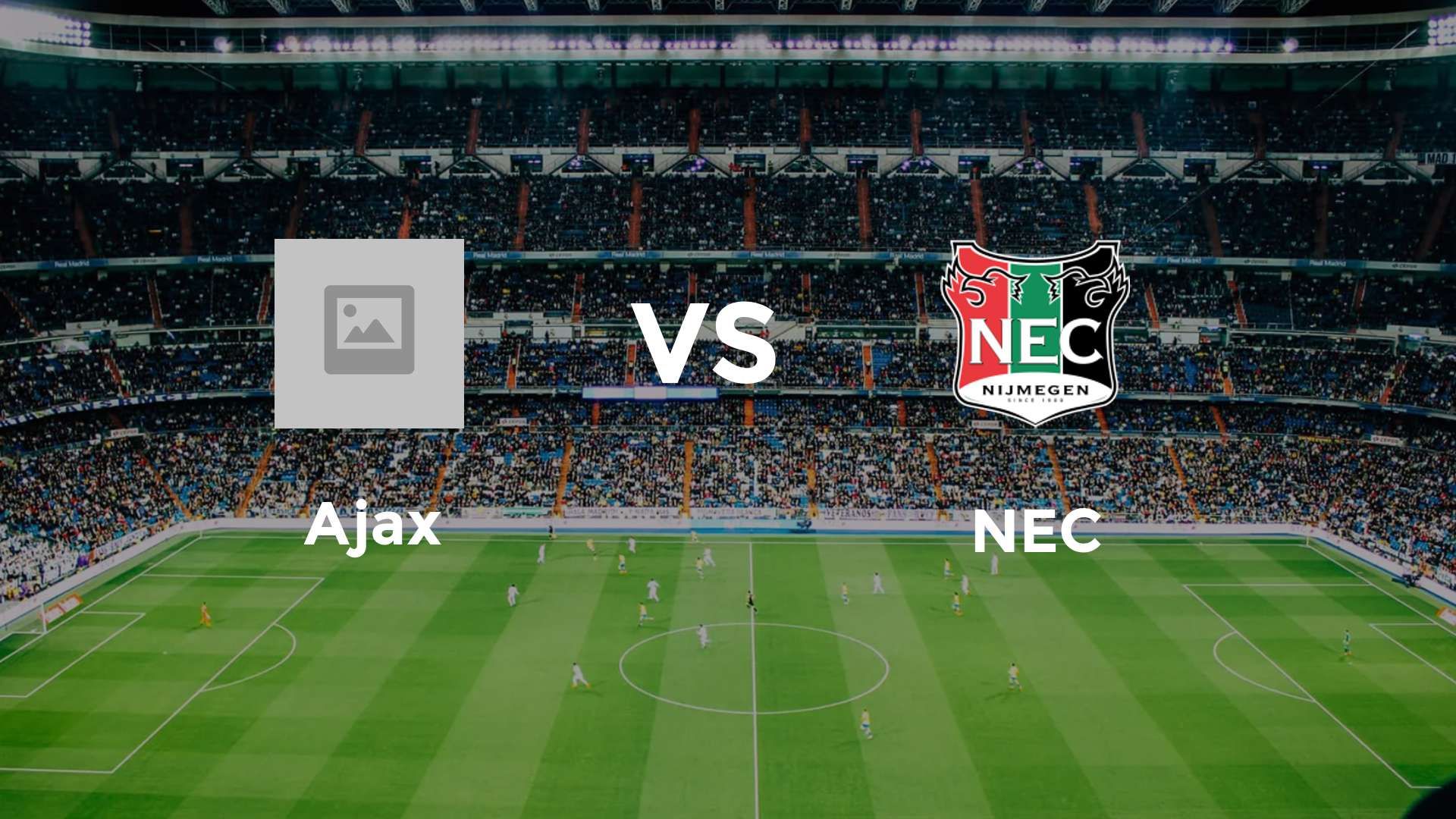 Ajax vs NEC Nijmegen