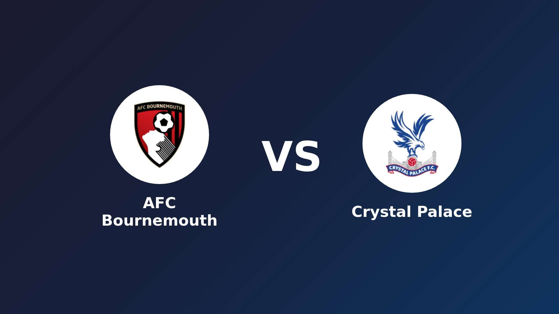AFC Bournemouth vs Crystal Palace
