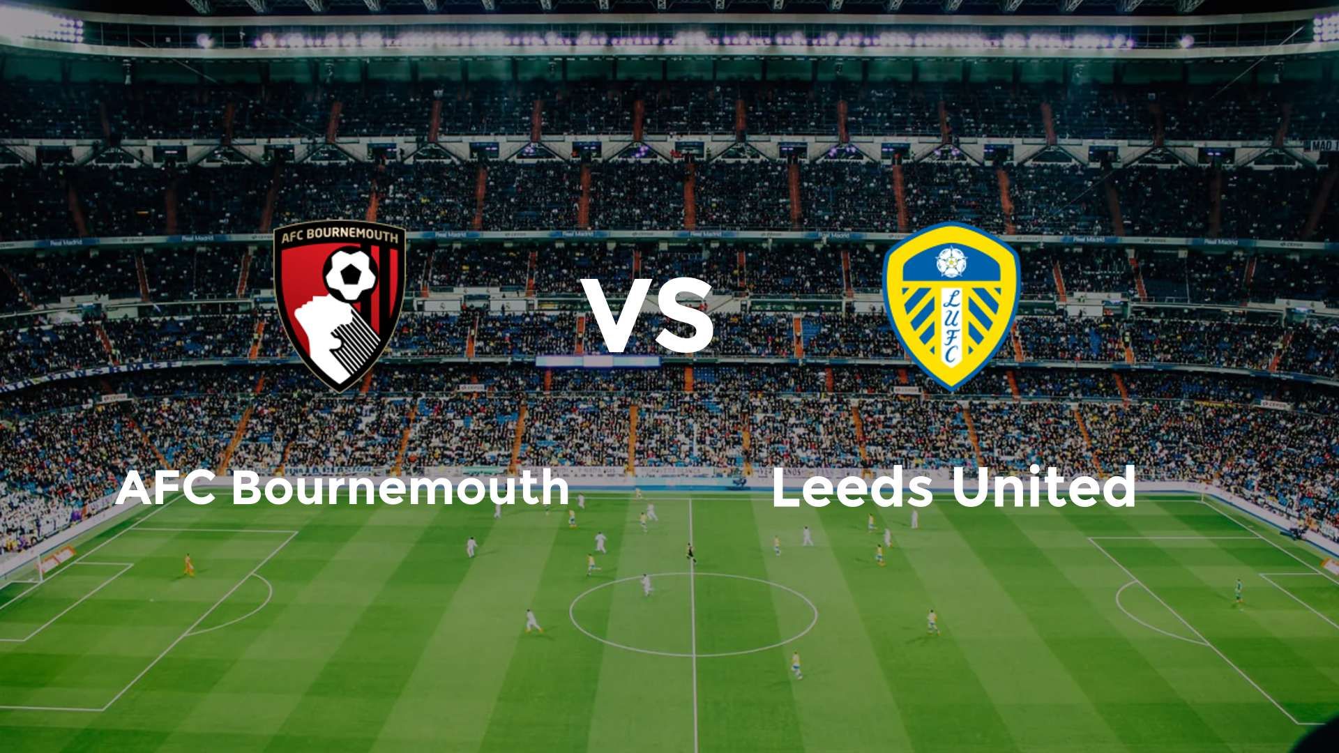 AFC Bournemouth vs Leeds United
