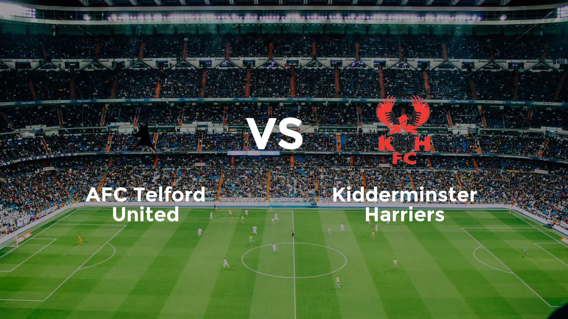 AFC Telford United vs Kidderminster Harriers