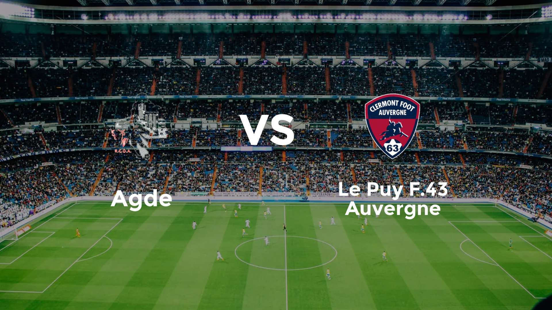 Agde vs Le Puy F.43 Auvergne