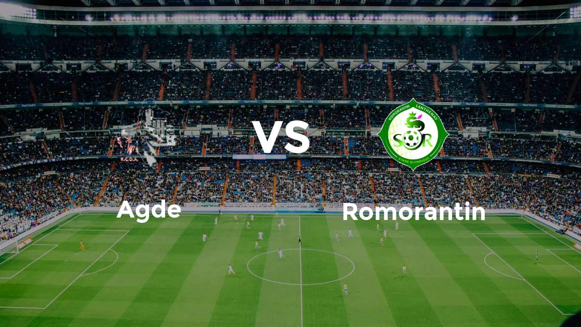Agde vs Romorantin