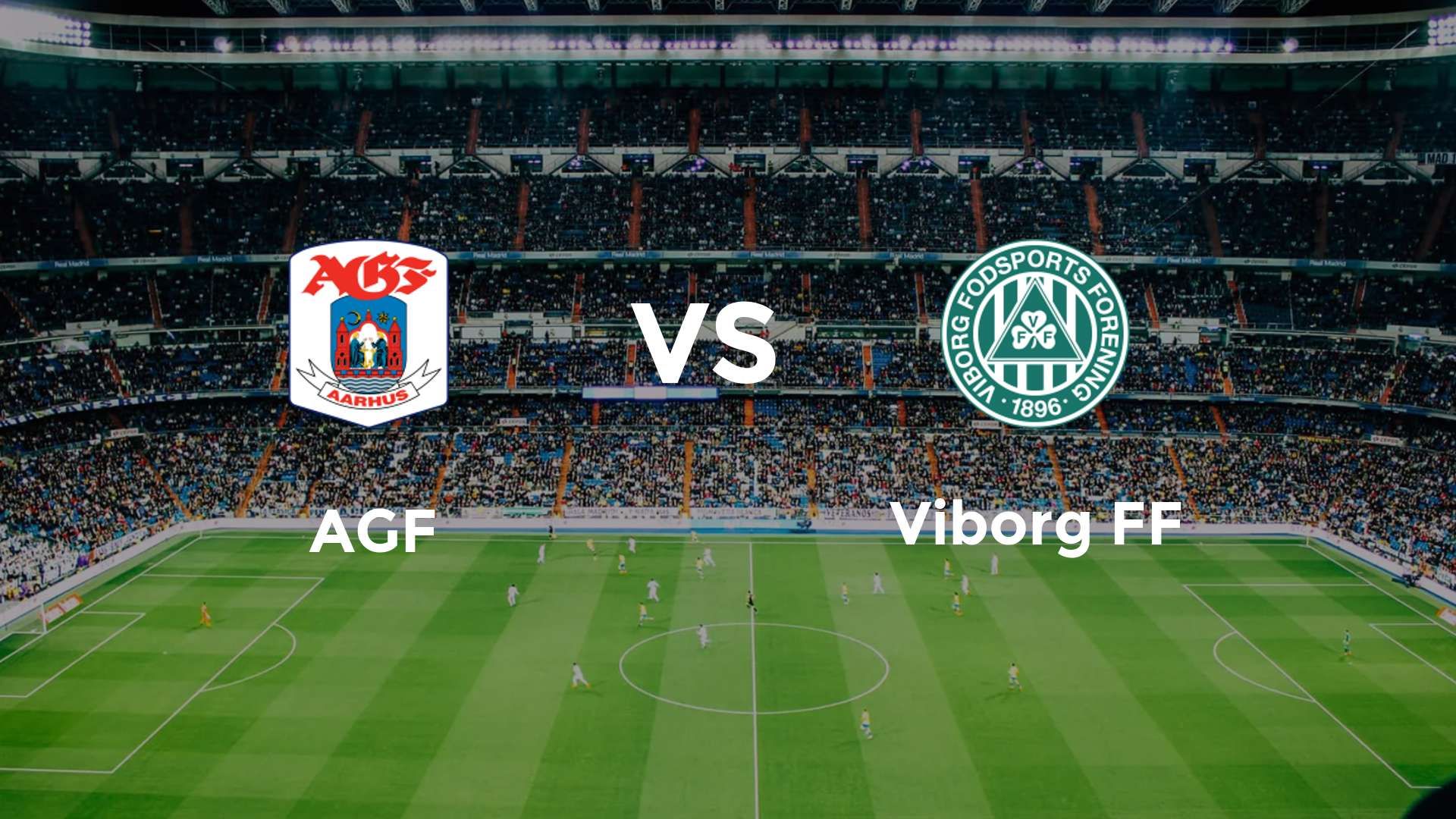 AGF vs Viborg FF