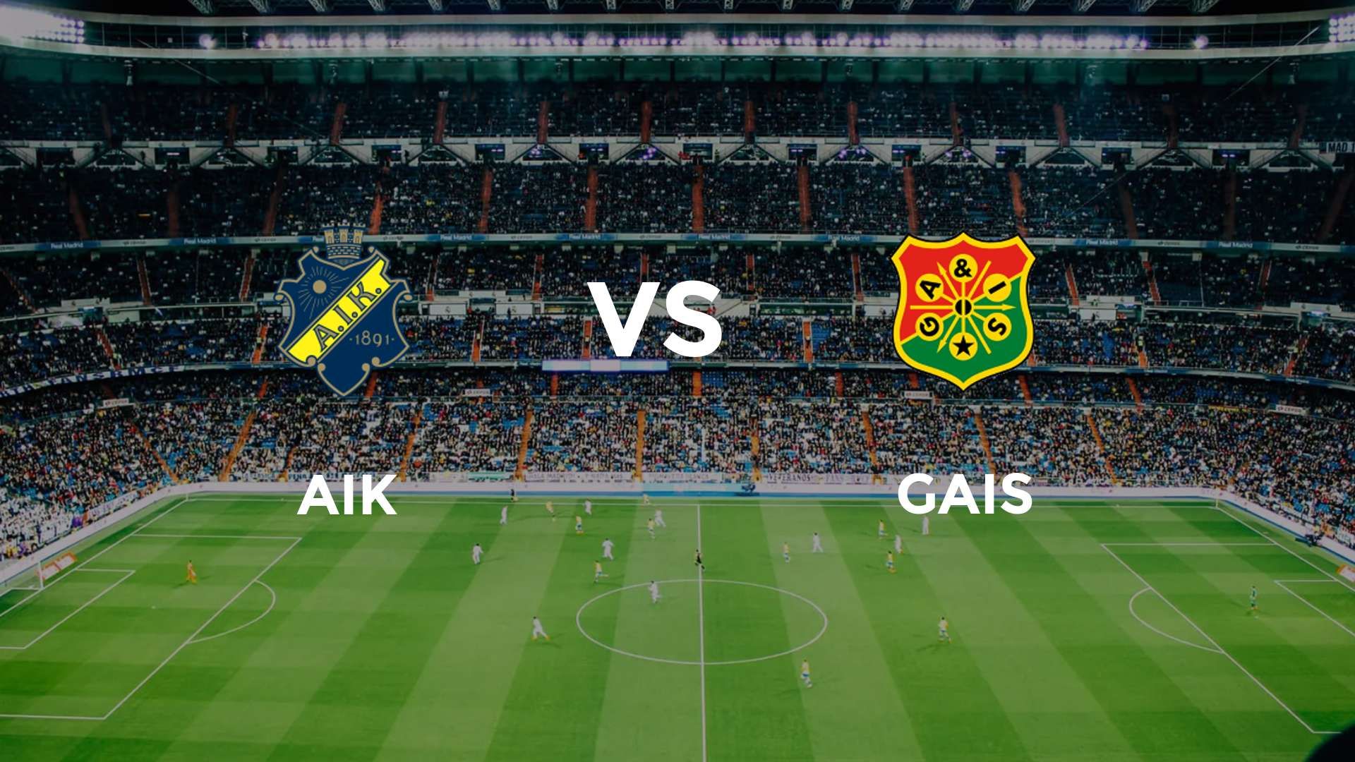 AIK vs GAIS