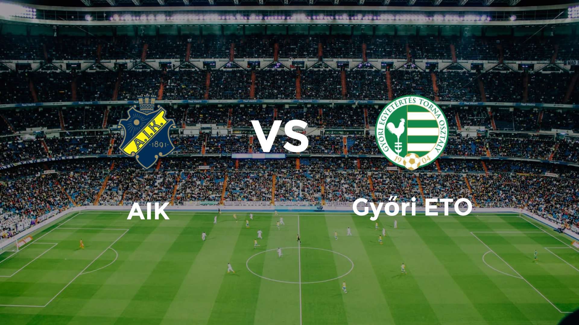 AIK vs Győri ETO