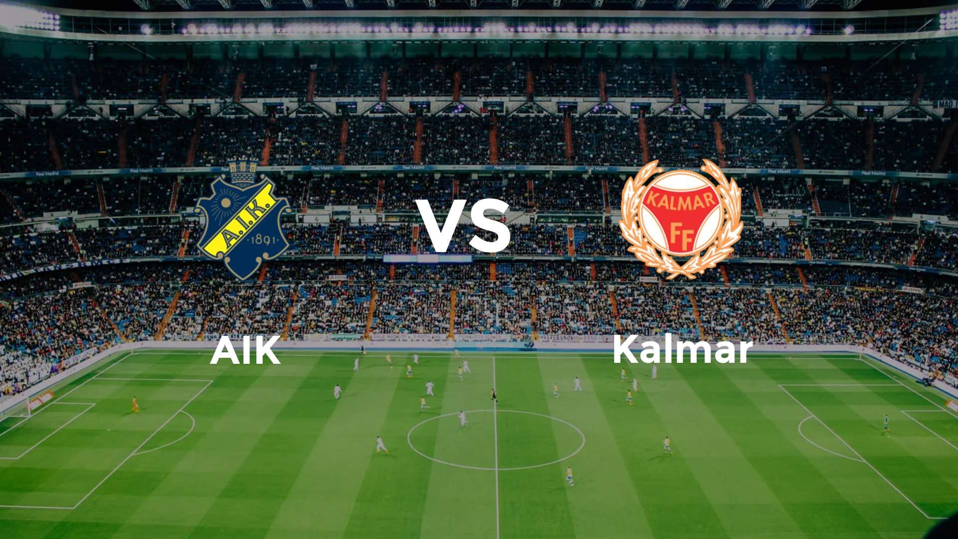 AIK vs Kalmar