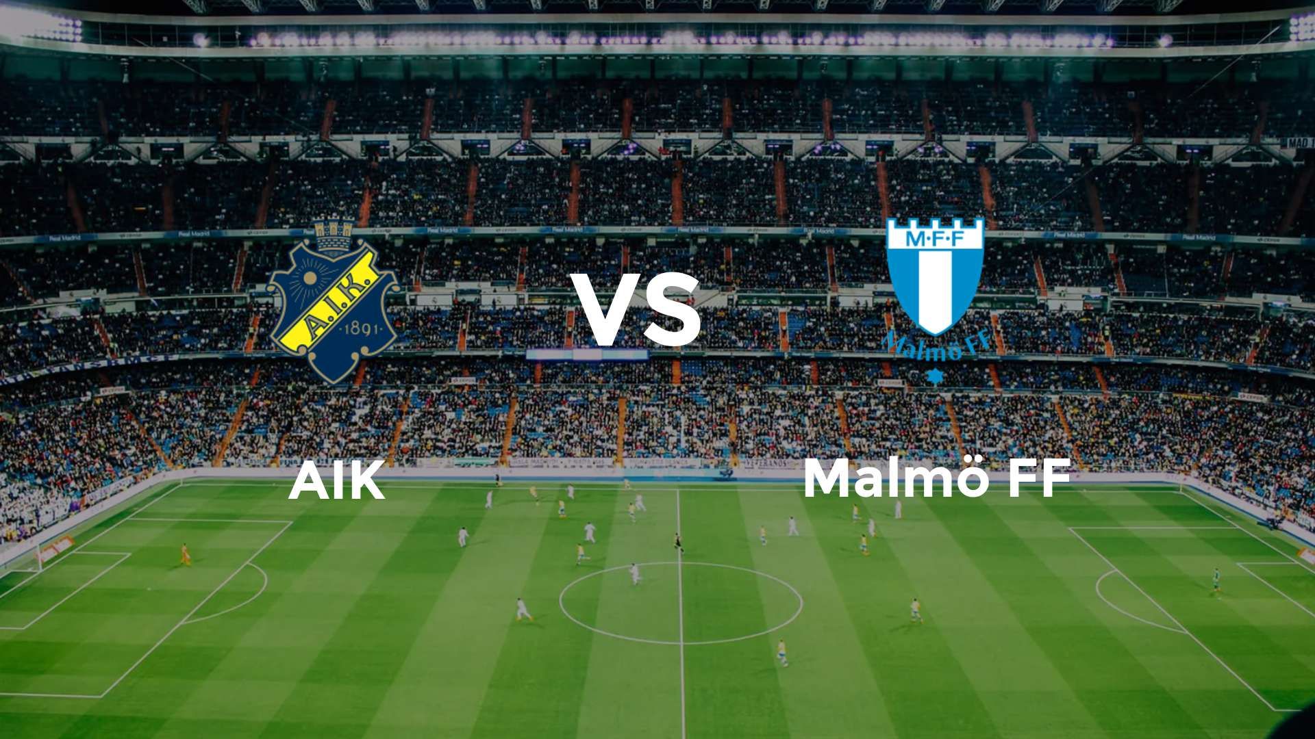 AIK vs Malmö FF