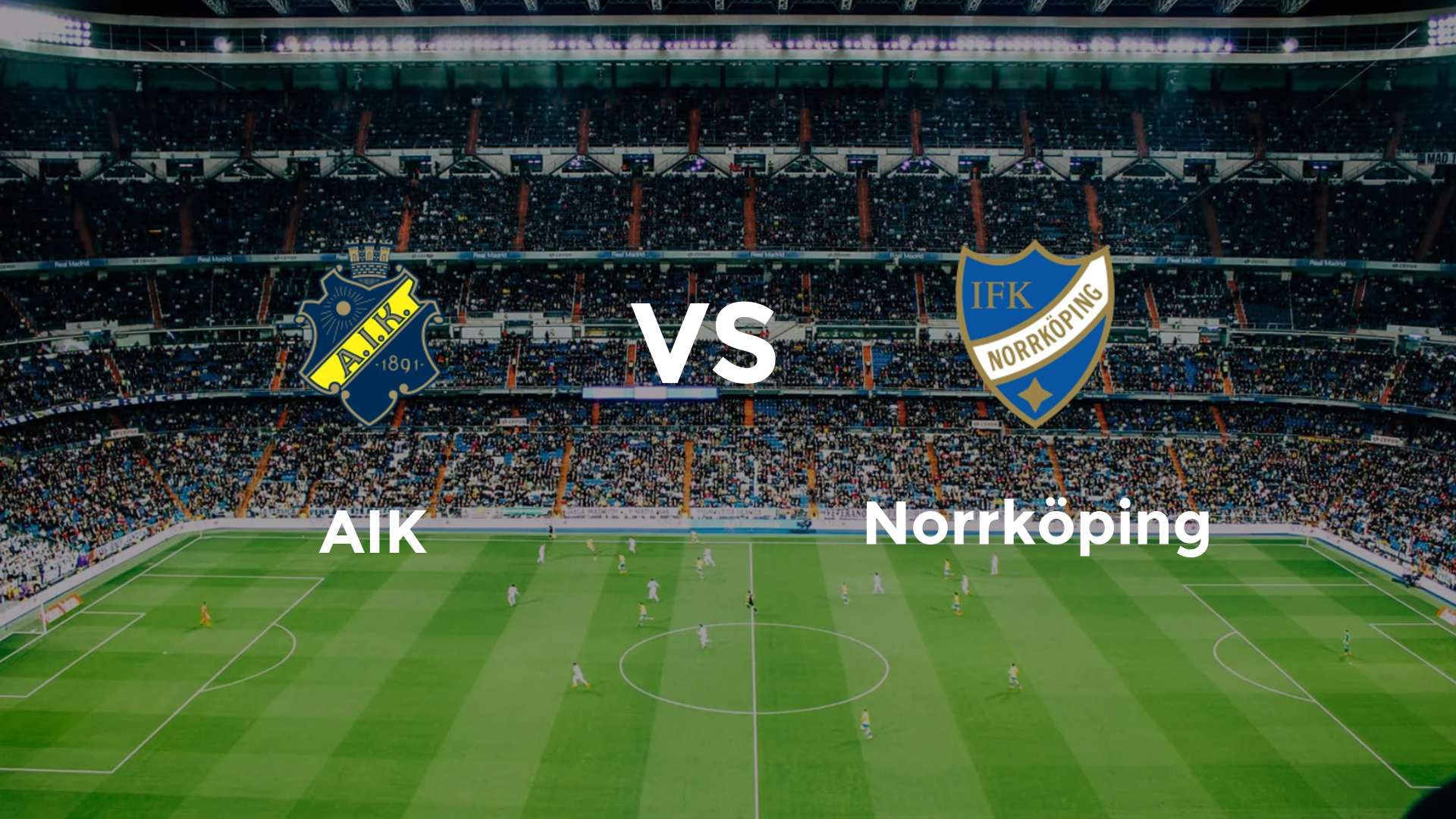 AIK vs Norrköping