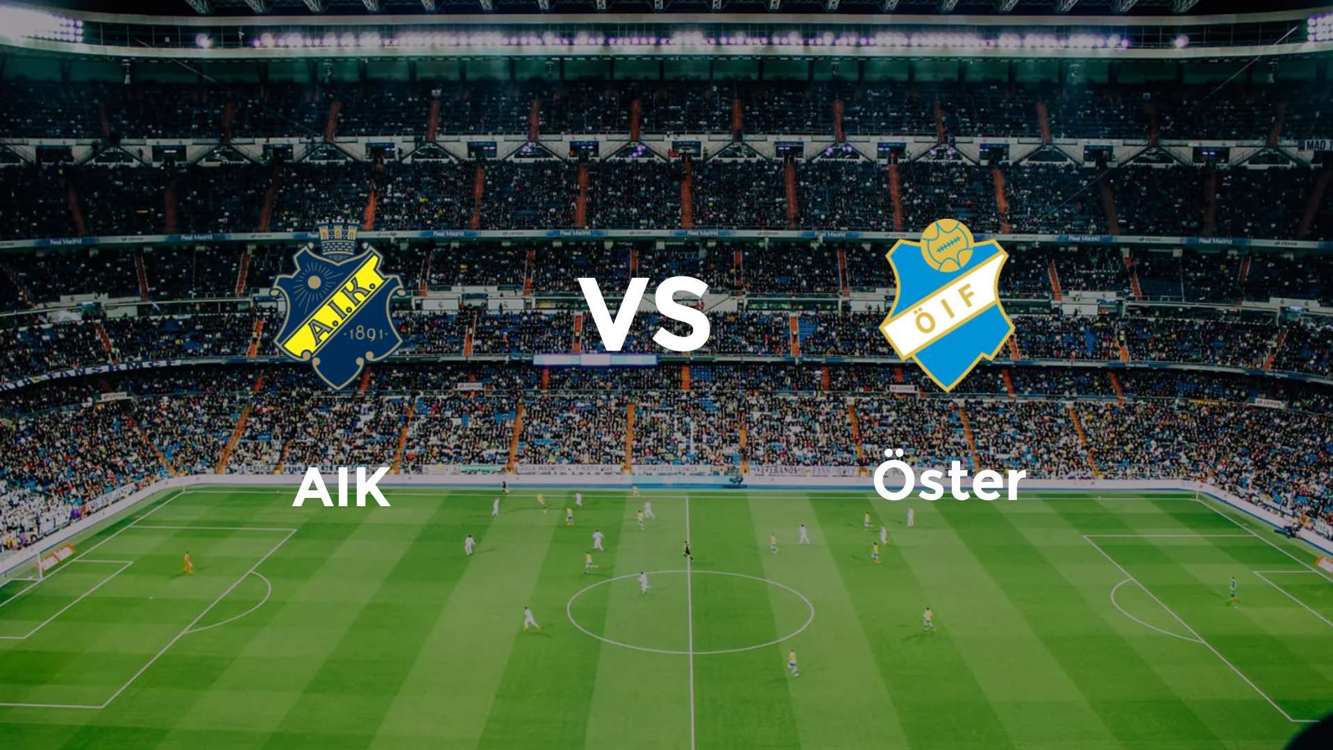 AIK vs Öster