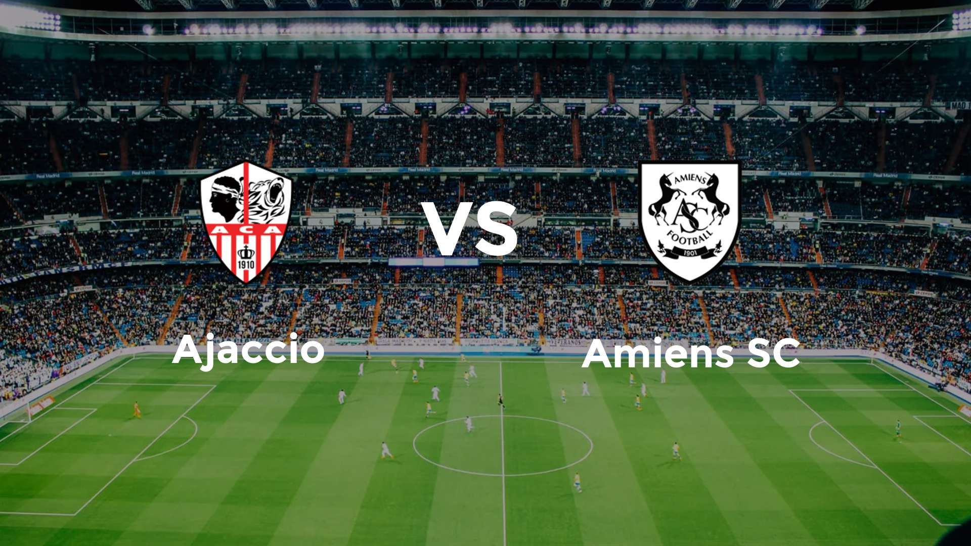 Ajaccio vs Amiens SC