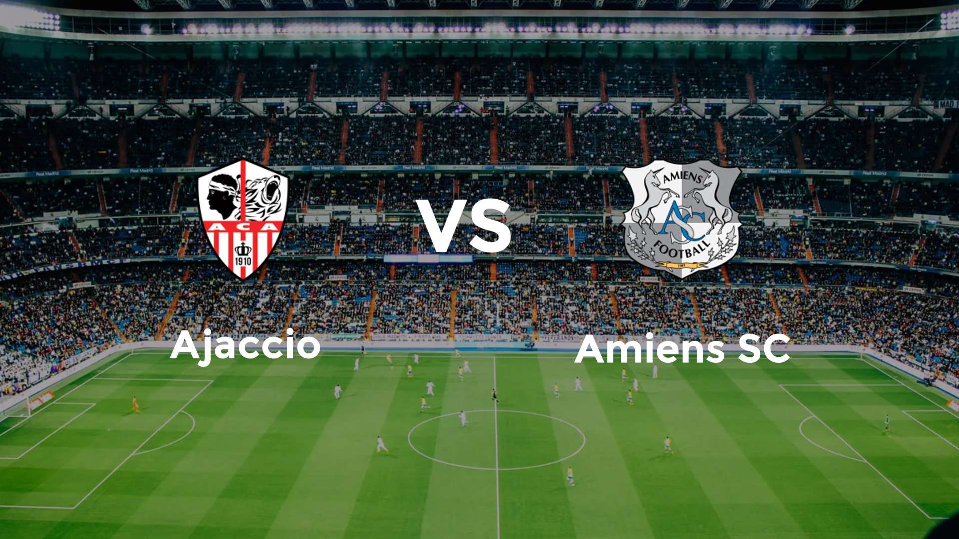 Ajaccio vs Amiens SC