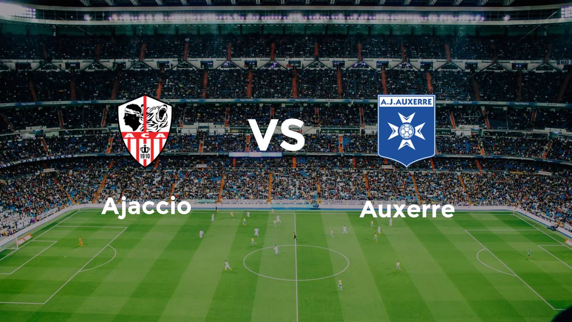 Ajaccio vs Auxerre