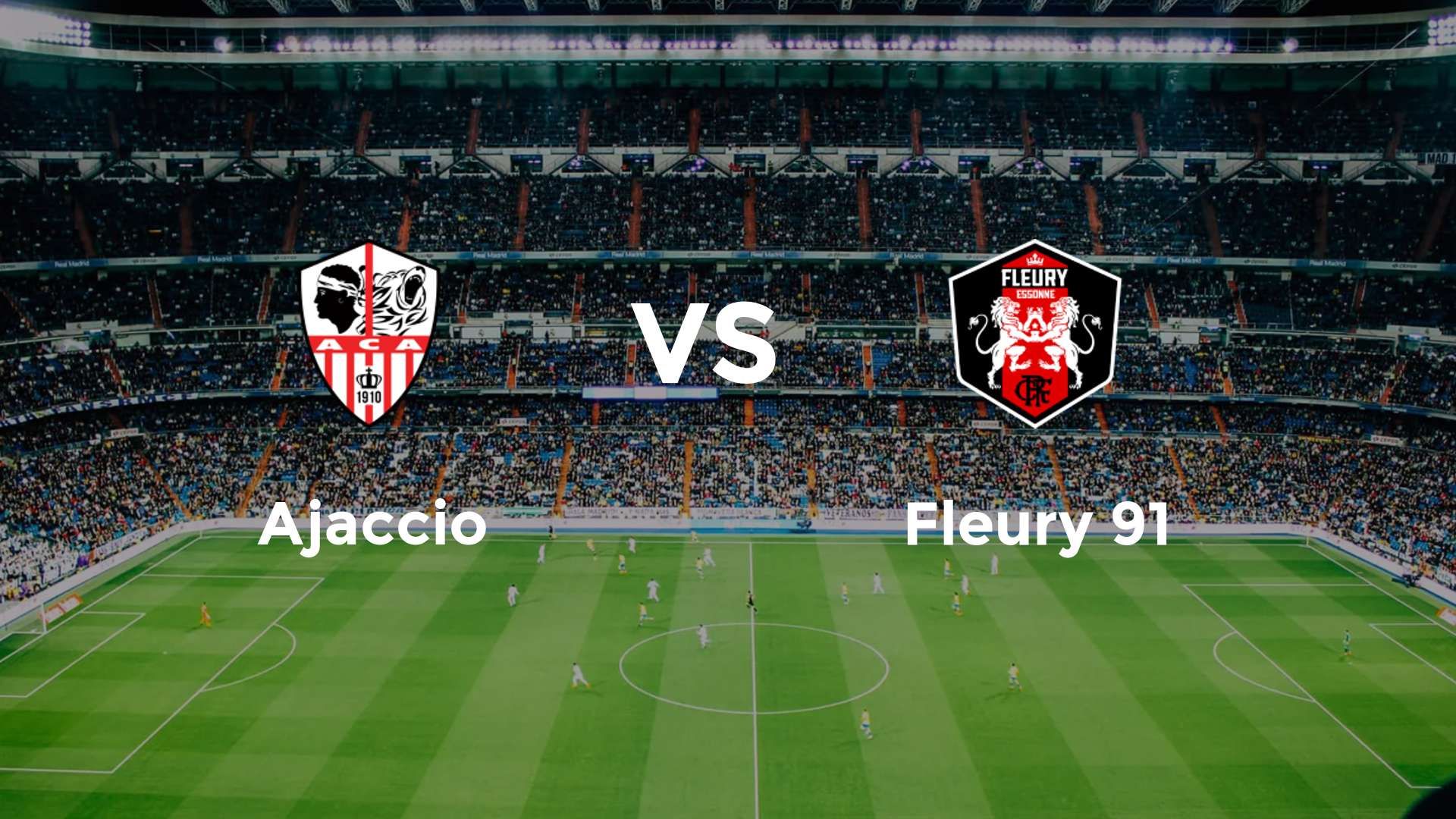Ajaccio vs Fleury 91