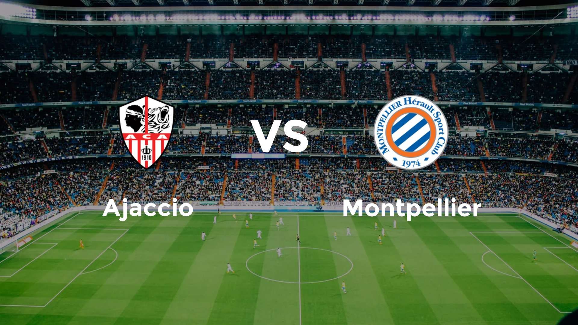 Ajaccio vs Montpellier