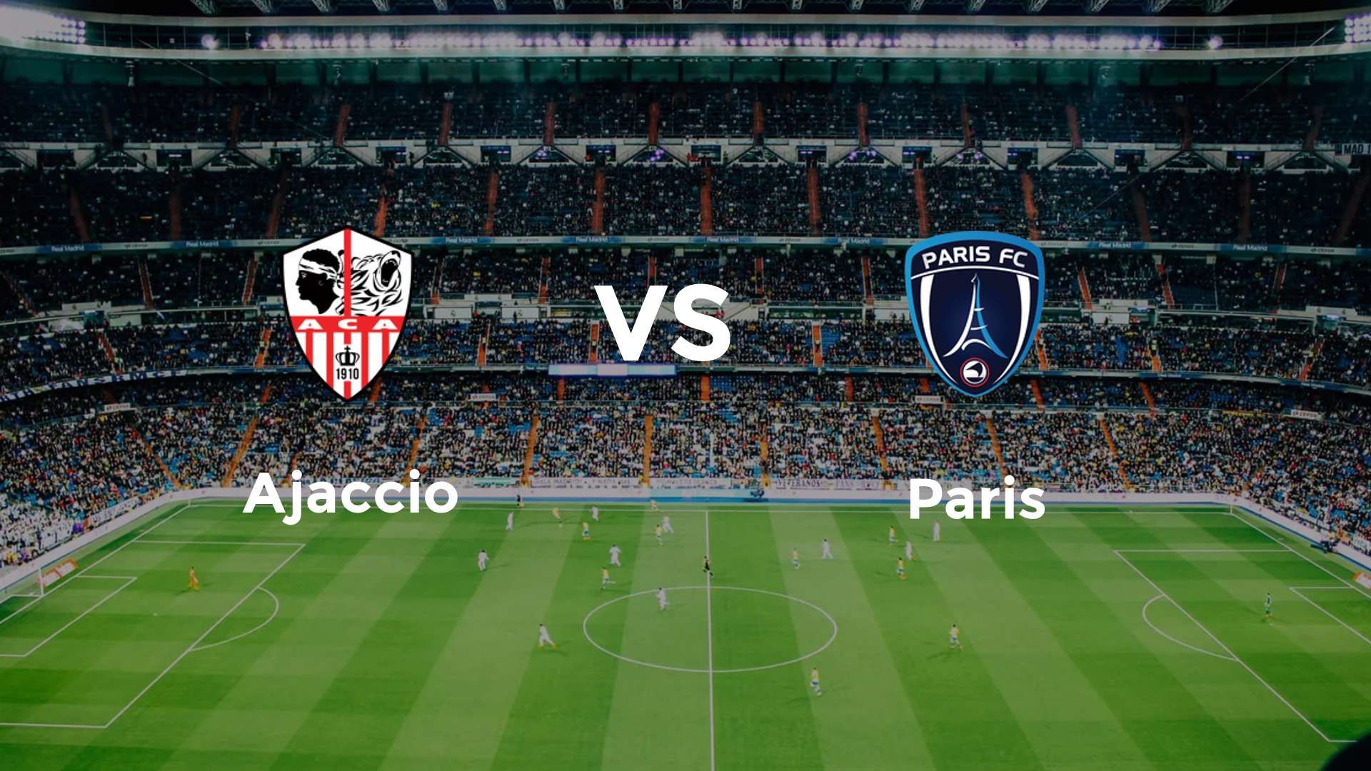 Ajaccio vs Paris