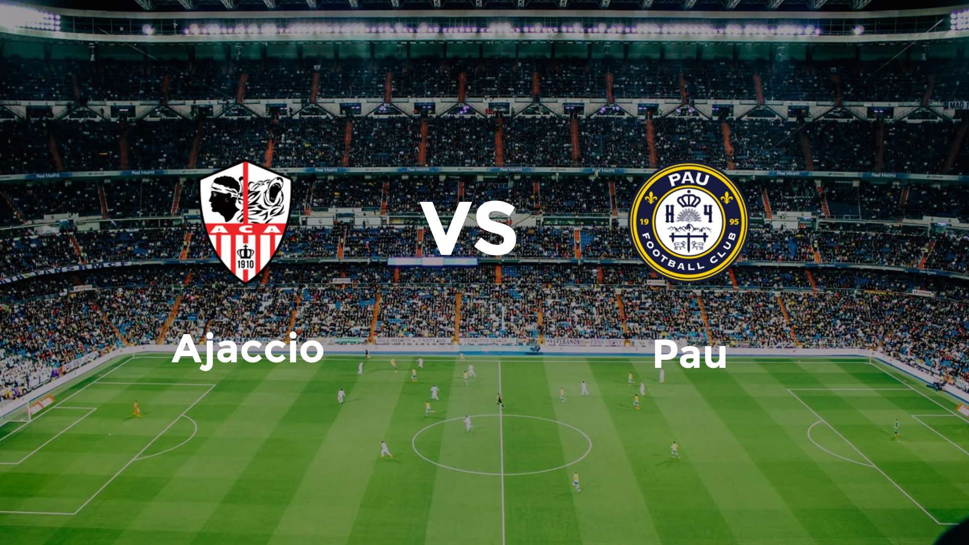 Ajaccio vs Pau